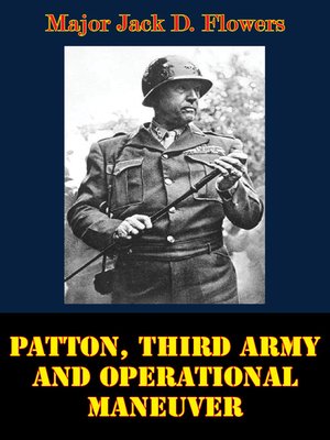 cover image of Patton, Third Army and Operational Maneuver